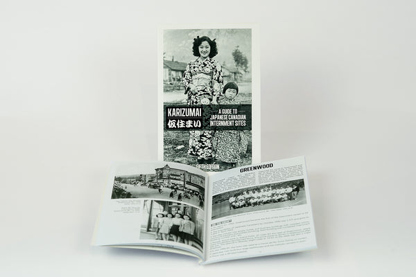 Karizumai: A Guide To Japanese Canadian Internment Sites– Nikkei